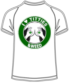 titts and weed